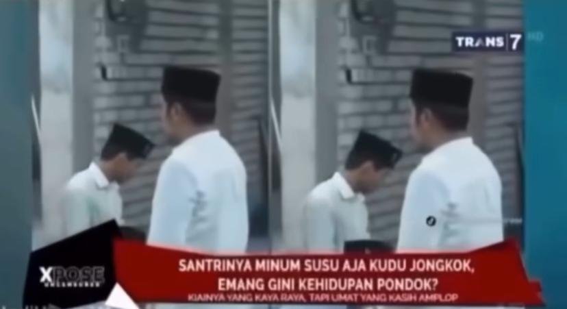 Salah sayu Tayangan TRANS7 dalam programnya Xpose Uncensored, yang dianggap melecehkan Ponpes Lirboyo dan Kiai/Foto Istimewa)