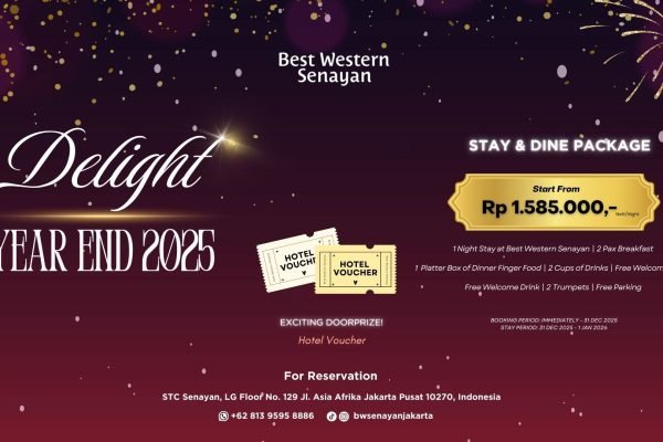 Delight Year End 2025: Promo Menginap Akhir Tahun Dari Best Western Senayan/Foto : Dok. BW Senayan