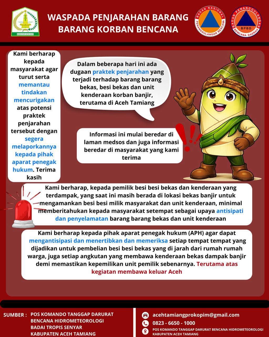 Pemerintah Kabupaten Aceh Tamiang mengeluarkan seruan atau imbauan waspada praktik penjarahan barang bekas korban banjir oleh oknum tidak bertanggung jawab. Foto: istimewa/gpriority