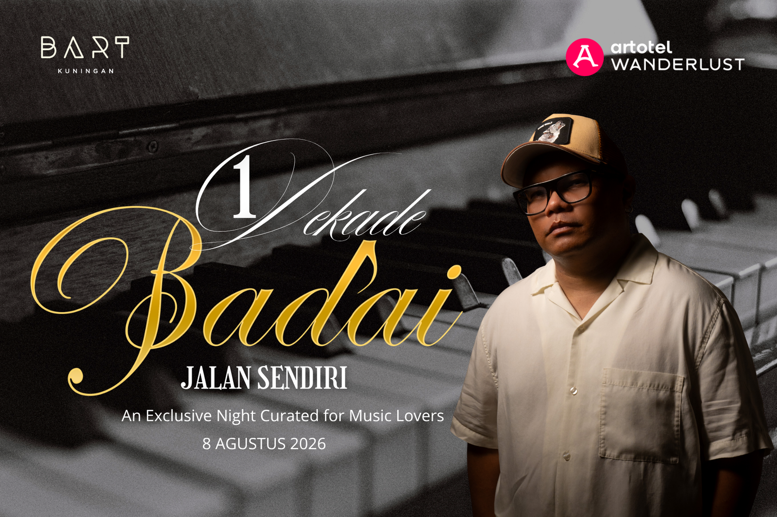 ARTOTEL Casa Kuningan gelar intimate showcase bersama Badai Kerispatih, Sabtu, 8 Agustus 2026/Foto : Dok. Istimewa