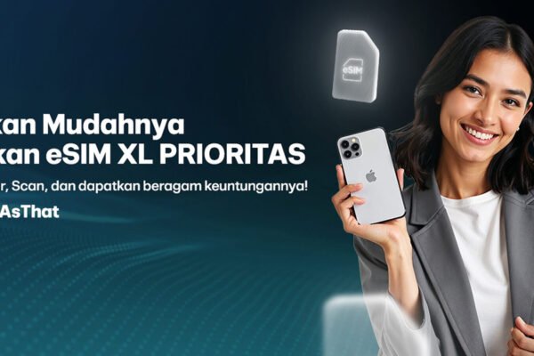 eSIM XL PRIORITAS, layanan SIM digital yang tertanam langsung di perangkat sehingga pengguna tidak perlu memasang kartu plastik pada slot ponsel/Foto : XL PRIORITAS